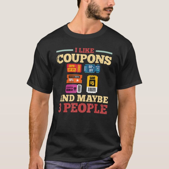 Coupon Couponing Beginner Codes Organiser Couponer T-Shirt (Front)