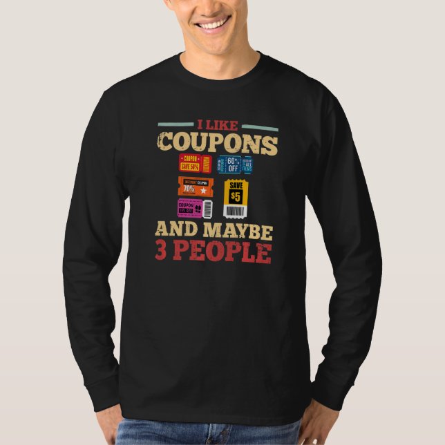 Coupon Couponing Beginner Codes Organiser Couponer T-Shirt (Front)