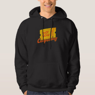 Couponing Not Now I'm Couponing Couponer Hoodie