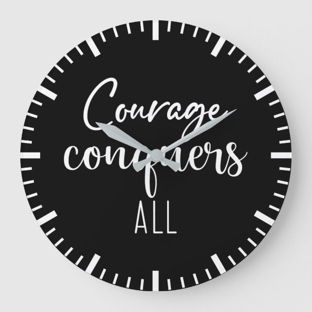 Courage Conquers All - Gym, Success, Hustle Large Clock (Front)