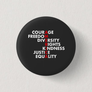 Courage  Freedom Diversity Rights Kindness 3 Cm Round Badge