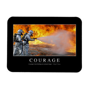 Courage: Inspirational Quote Magnet