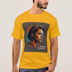 Courage Inspires Progress - Multicolor Inspiration T-Shirt