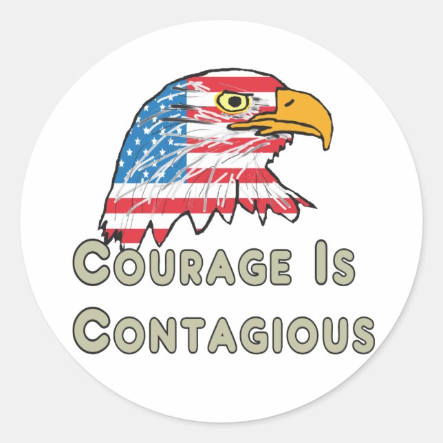 Courage Is Contagious Classic Round Sticker (Front)