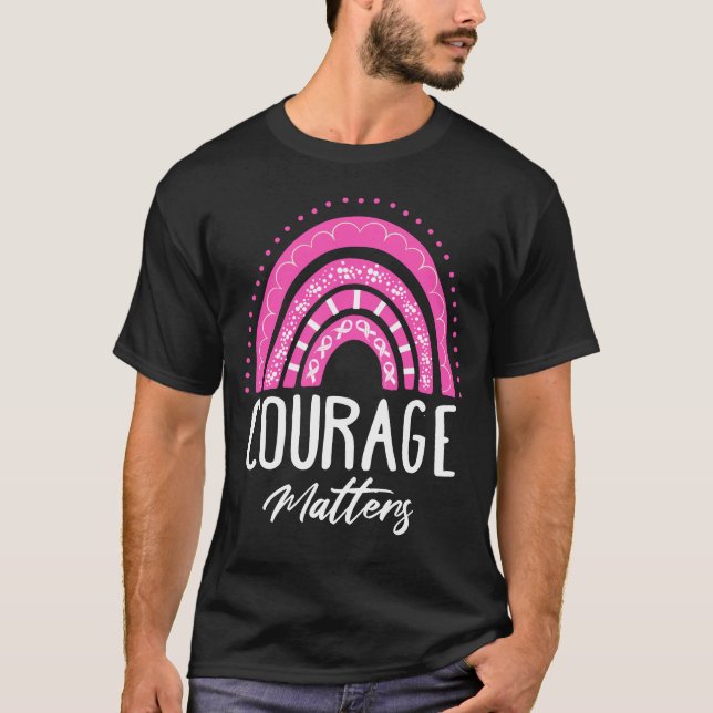 Courage Matters T-Shirt (Front)