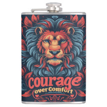 Courage over Comfort