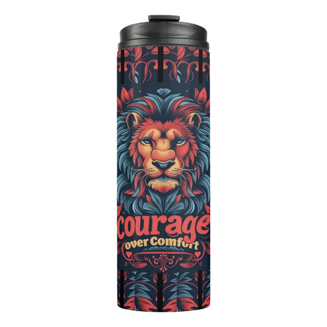 Courage over Comfort Thermal Tumbler (Front)
