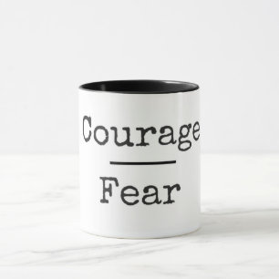 Courage Over Fear Mug