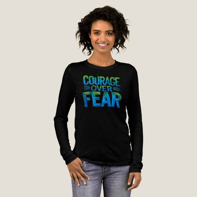 Courage over fear Tri-Blend shirt (Full Front)