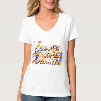 "Courage Overcomes Adversity" T-Shirt Design