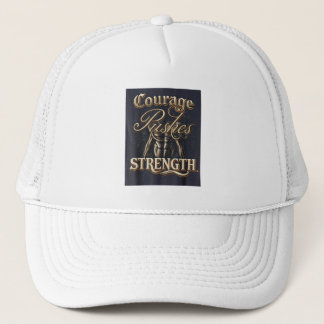 Courage Pushes Strength Trucker Hat
