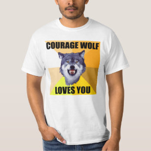 COURAGE WOLF Loves You T-shirt