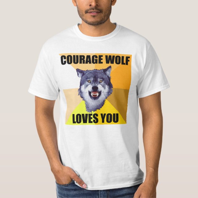 COURAGE WOLF Loves You T-shirt (Front)