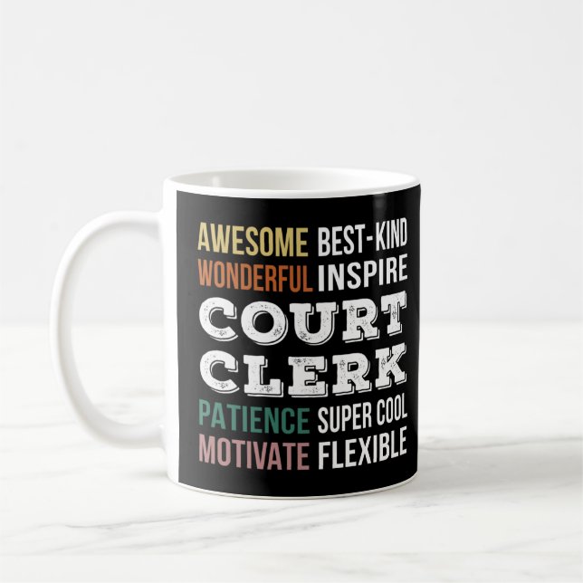 Court Clerk  Appreciation  Coffee Mug (Left)