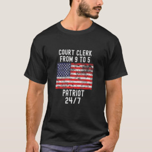 Court Clerk Patrio Patriotic 4th Of July Usa Flag T-Shirt