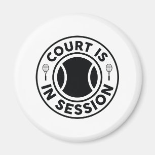 Court Is In Session Magnet