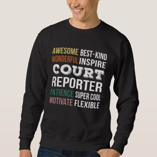 Court Reporter  Appreciation Sweatshirt (Front)