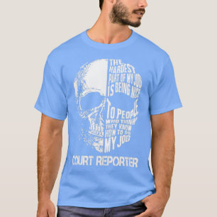 Court Reporter T-Shirt