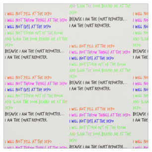 Court Reporter Temper Tantrum Craft DIY Fabric