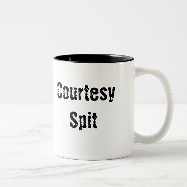Courtesy Spit Coffee Mug (Right)