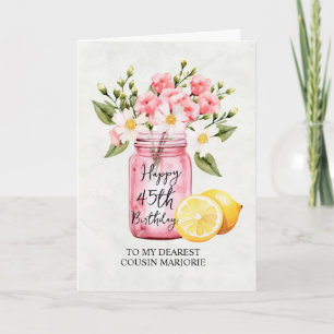 Cousin 45th Birthday Floral Jar Pink Greeting Card