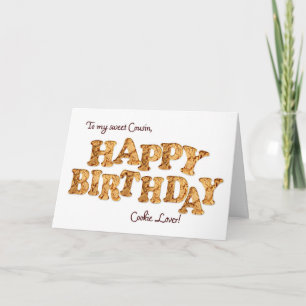 Cousin, a Birthday card for a cookie lover