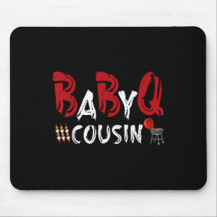 Cousin Baby Bbq Shower Themed Family Matching Barb Mouse Pad