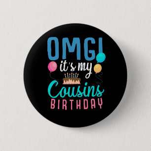 Cousin Birthday Cake Funny Balloon Boys Kid Party 6 Cm Round Badge