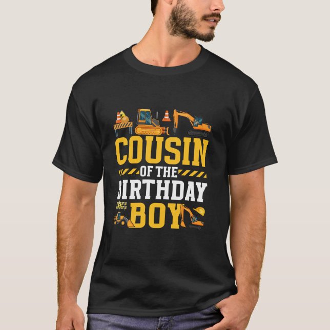 Cousin Birthday Crew Construction Family Construct T-Shirt (Front)