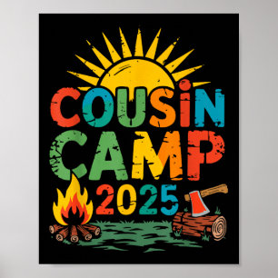 Cousin Camp 2025 Camping Campfire Summer Vacation Poster