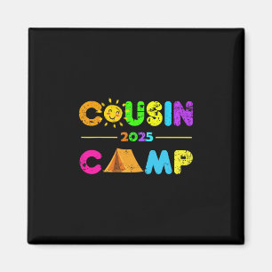 Cousin Camp 2025 Camping Summer Vacation 2025 Fami Magnet