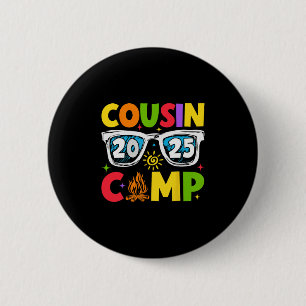 Cousin Camp 2025 Family Vacation Summer Camping 1  6 Cm Round Badge