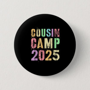 Cousin Camp 2025 Family Vacation Summer Camping Cr 6 Cm Round Badge