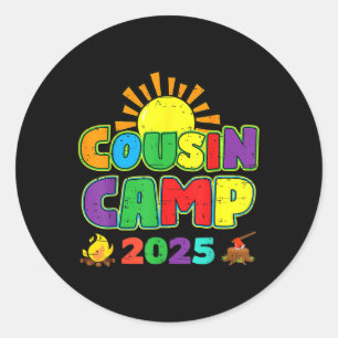 Cousin Camp 2025 Family Vacation Summer Camping Cr Classic Round Sticker