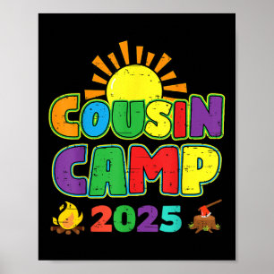 Cousin Camp 2025 Family Vacation Summer Camping Cr Poster