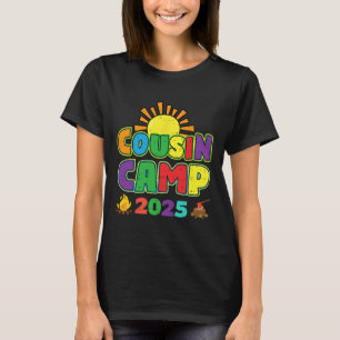 Cousin Camp 2025 Family Vacation Summer Camping Cr T-Shirt