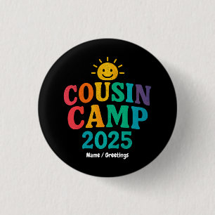 Cousin Camp 2025 Summer Vacation Fun Camping 3 Cm Round Badge