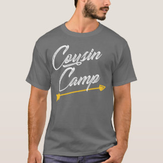 Cousin Camp Arrow gift T-Shirt