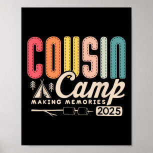 Cousin Camp Crew 2025 Making Memories Family Vacat Poster