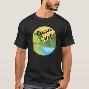 Cousin Camp Lake Family Kids Summer Camp Cousins T-Shirt