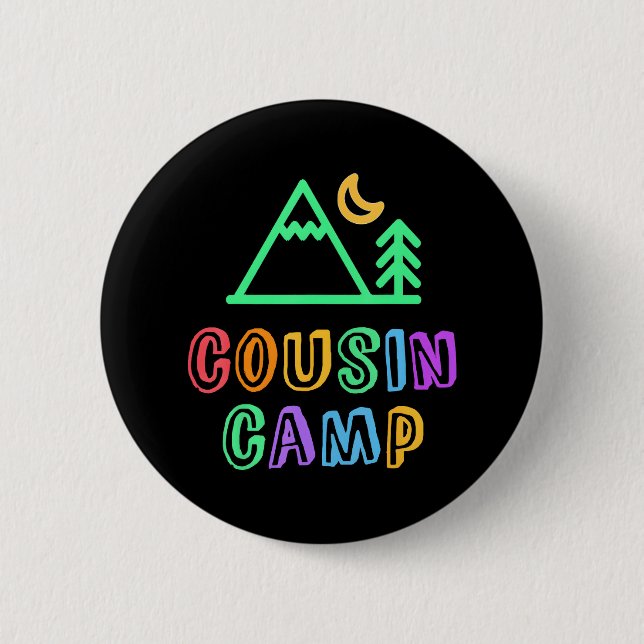COUSIN CAMP Mountain Forest Best Camping Ever 6 Cm Round Badge (Front)