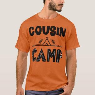 Cousin Camp T-Shirt