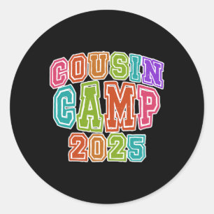 Cousin Camping Crew 2025 Spring Break Summer Trip  Classic Round Sticker