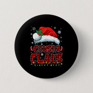 Cousin Claus Christmas Lights Pajama Family Group  6 Cm Round Badge