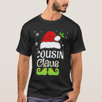 Cousin Claus Family Matching Cousin Claus Pajama T-Shirt