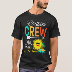 Cousin Crew 2023 Family Friends Trip Summer Vacati T-Shirt