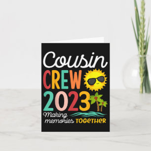 Cousin Crew 2023 Summer Vacation Beach Family Trip Card