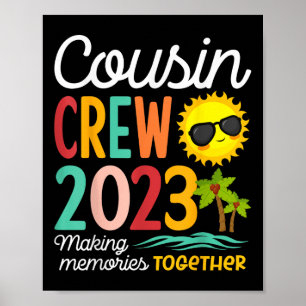 Cousin Crew 2023 Summer Vacation Beach Family Trip Poster