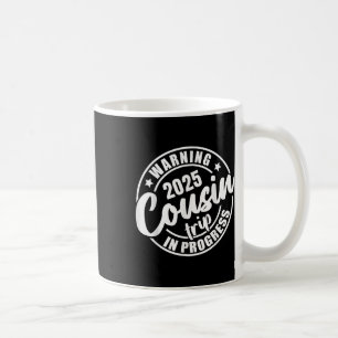 Cousin Crew 2025 Family Reunion Weekend Vacation M Coffee Mug