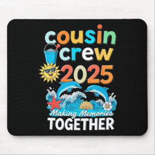 Cousin Crew 2025 Family Trips Matching Summer Vaca Mouse Pad
